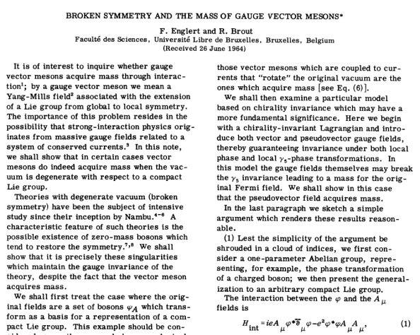 Η δημοσίευση των Εnglert και Βrout στο PHYSICAL REVIEW LETTERS 31 AUGUST 1964 http://prl.aps.org/pdf/PRL/v13/i9/p321_1